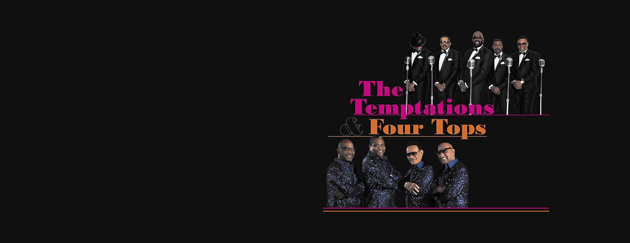 BRF Ticketshop The Temptaions and Four Tops Tickets