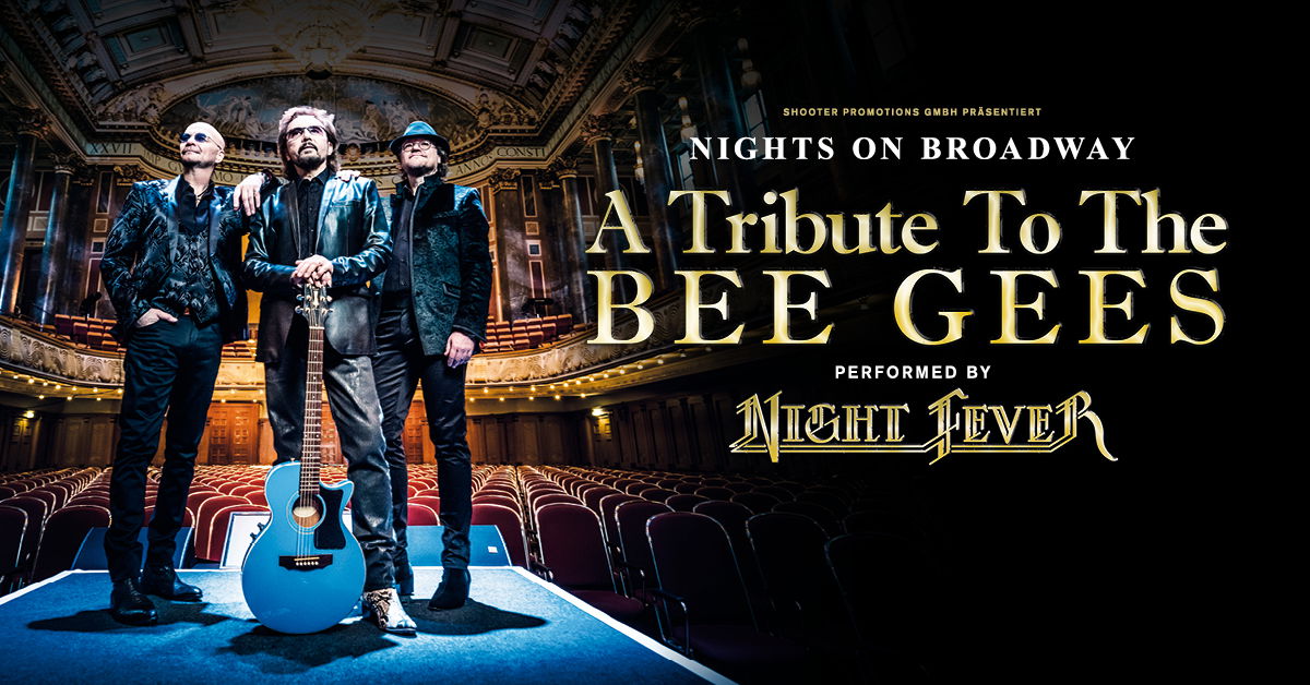  Nights on Broadway - A Tribute to the Bee Gees performed by Night Fever
